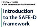 Ministry of Justice SAFE-D Framework